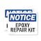 Signmission Epoxy Repair Kit, 7 in W x Rectangle, Vinyl Decal OS-2PACK-NS-D-57-L-12116 - alternate 1
